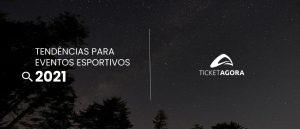 Leia mais sobre o artigo 12 tendências para eventos esportivos em 2021
