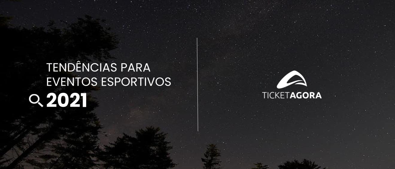 Leia mais sobre o artigo 12 tendências para eventos esportivos em 2021