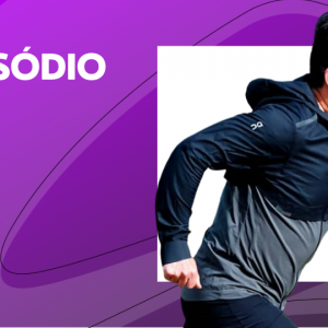 Leia mais sobre o artigo EP #9 Tudo sobre trail run com Sidney Togumi