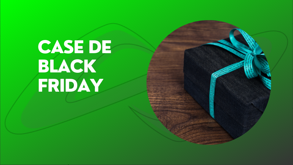 Leia mais sobre o artigo Black Friday e a transformação do conceito