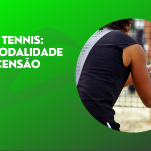 Leia mais sobre o artigo Beach tennis: uma modalidade em ascensão