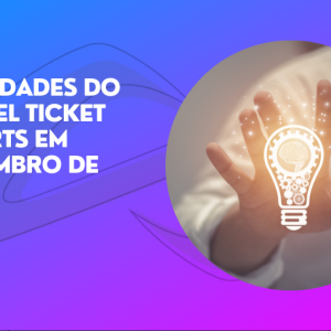Leia mais sobre o artigo Novidades do painel Ticket Sports (Setembro 2022)